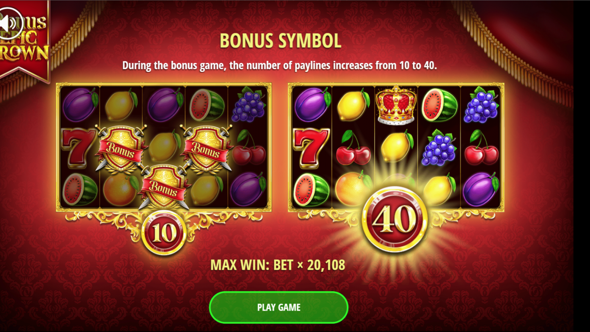 Bonus Epic Crown Slot - Entering the Bonus Game View of the Bonus Game in Bonus Epic Crown slot, where additional paylines increase winning chances