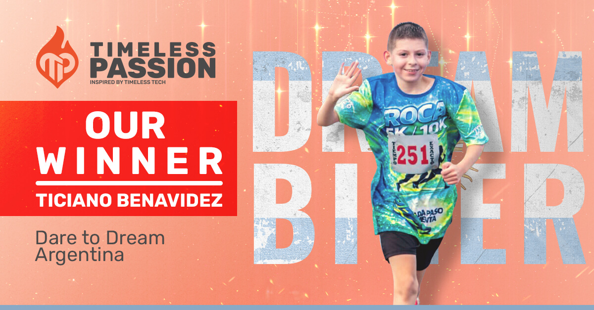 Banner announcing Ticiano Benavidez as the winner of Dare to Dream Argentina by Timeless Passion. Ticiano, a young runner from Santa Fe, is featured alongside the message “Our Winner” and the Timeless Passion branding.