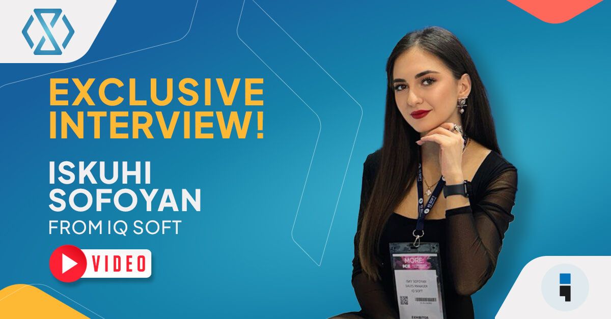Iskuhi Sofoyan, Sales Manager at IQ Soft Interview with Iskuhi Sofoyan, Sales Manager at IQ Soft, discussing gamification strategies and player engagement in iGaming.