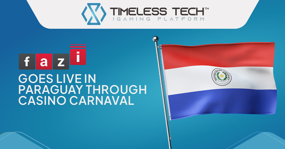 Fazi’s Paraguayan Debut: A Collaboration Success Story Fernando Saldaqui, Operations Director of Casino Carnaval, discusses Fazi’s launch in Paraguay through Timeless Tech.