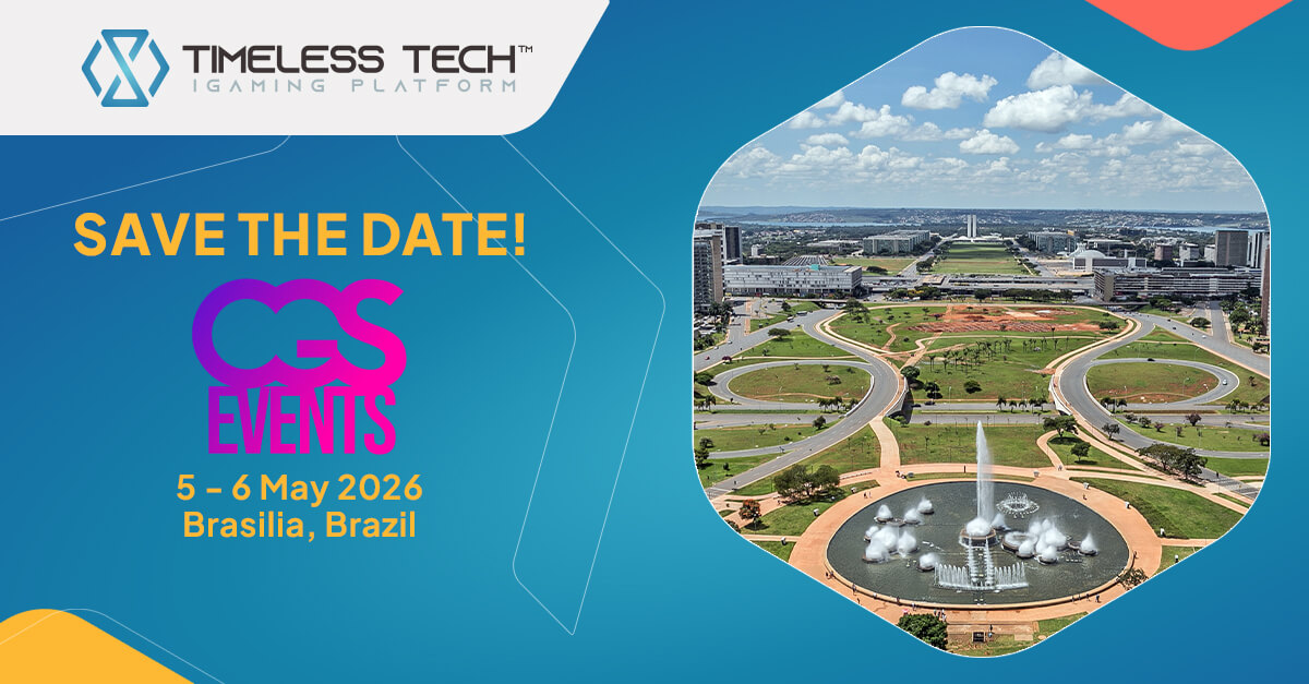 Promotional Save the Date banner for Timeless Tech attending CGS Brasília 2026 on May 5–6 in Brazil, featuring Brasília cityscape imagery and CGS Events branding.